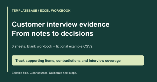 customer-interview-evidence-cover Customer Interview Evidence Workbook for Excel: three sheets for source evidence, contradictions and product decisions